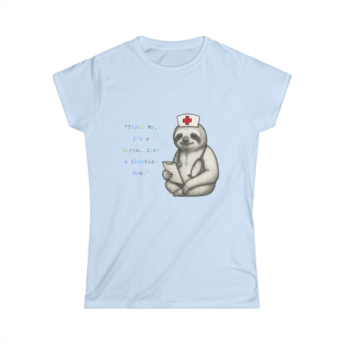 Cute Nurse Sloth Women's Softstyle Tee, Fun Gift for Nurses, Animal Lover Shirt, Comfortable Casual Wear, Sloth Lovers Tee
