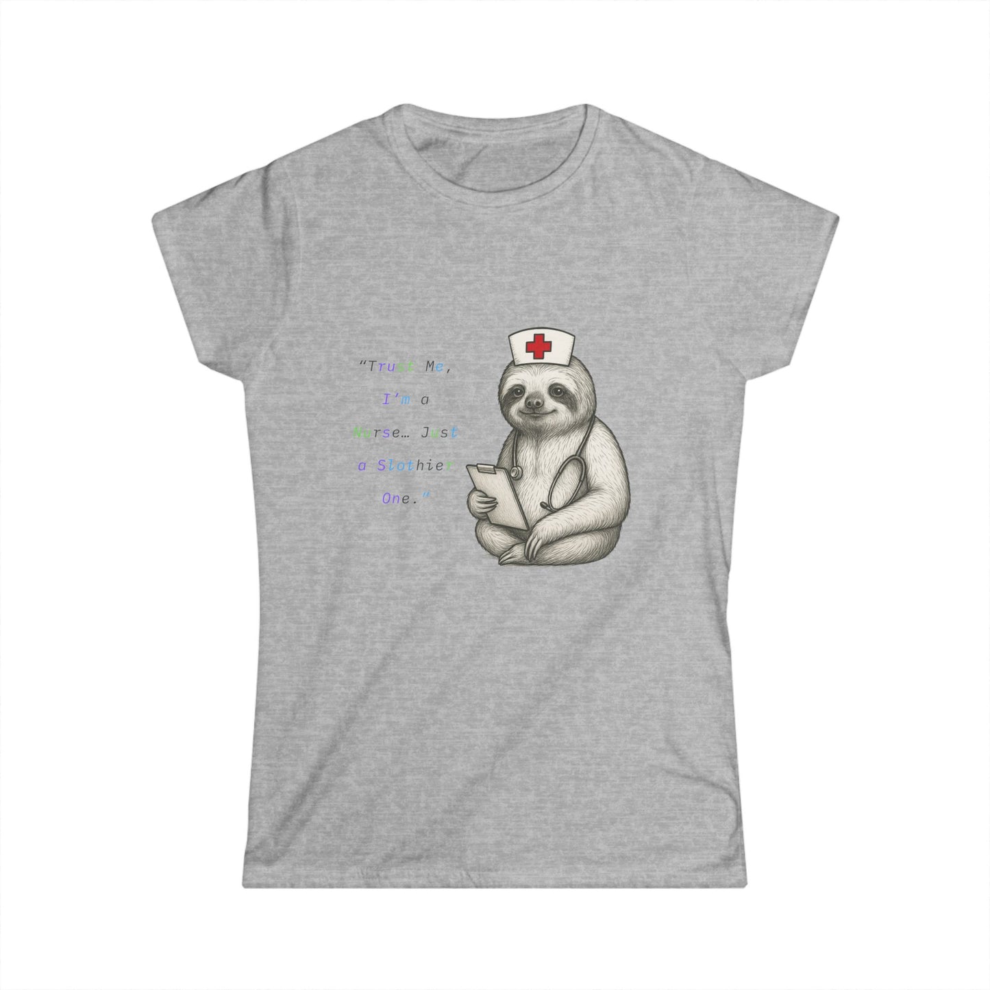 Cute Nurse Sloth Women's Softstyle Tee, Fun Gift for Nurses, Animal Lover Shirt, Comfortable Casual Wear, Sloth Lovers Tee